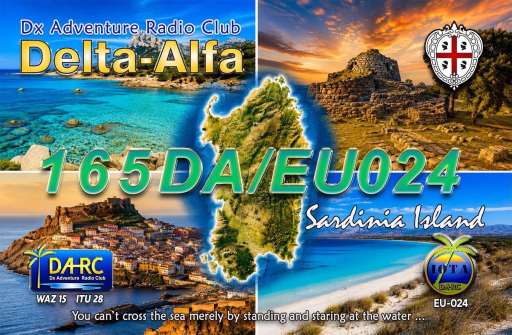 08 to10/10/2026 – 165DA/EU024 – Sardinia Island – 5 PTS (H)/6 PTS (A) . 291 QSO, 45 Countries, 6 Continents / by 165DA101 Alex.